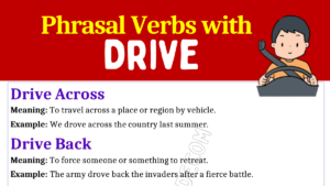 Phrasal Verbs with Drive