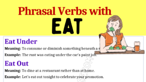 Phrasal Verbs with Eat