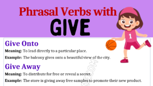 Phrasal Verbs with Give