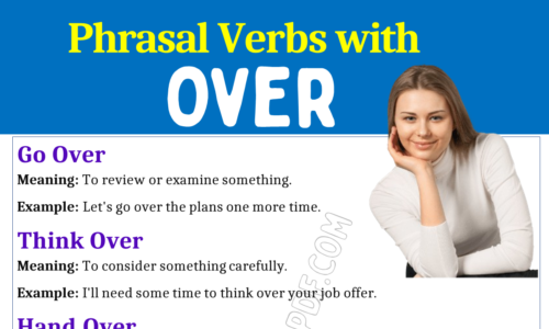 Phrasal Verbs with Over