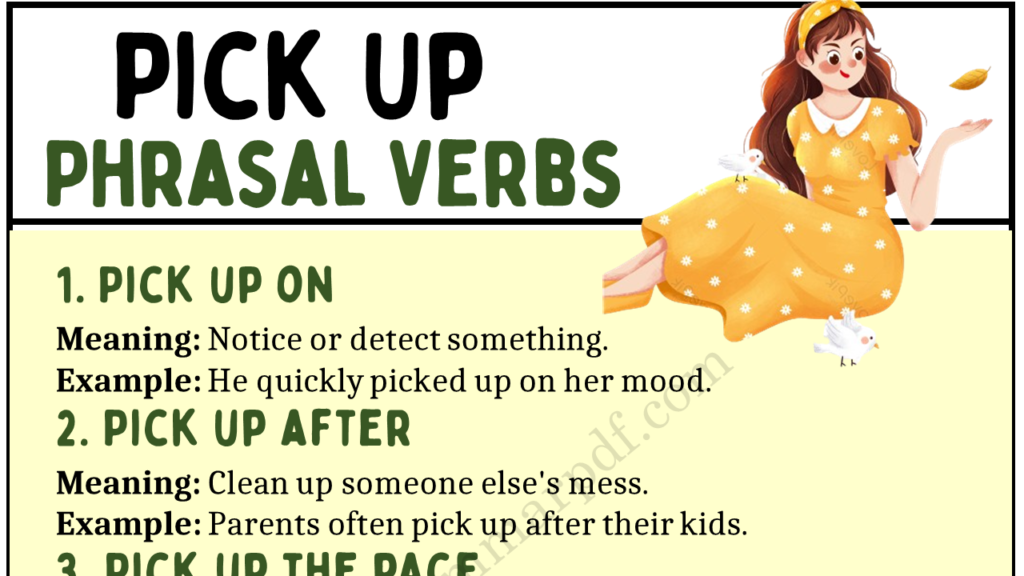 Phrasal Verbs with “Pick Up” Copy