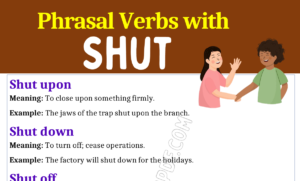 Phrasal Verbs with Shut 1