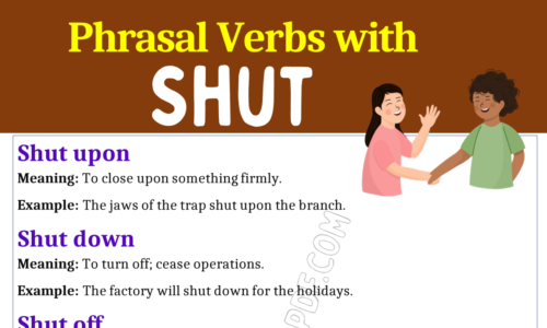 Phrasal Verbs with Shut