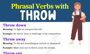 Phrasal Verbs with Throw 1