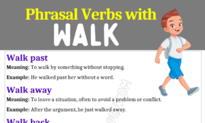 Phrasal Verbs with Walk 1