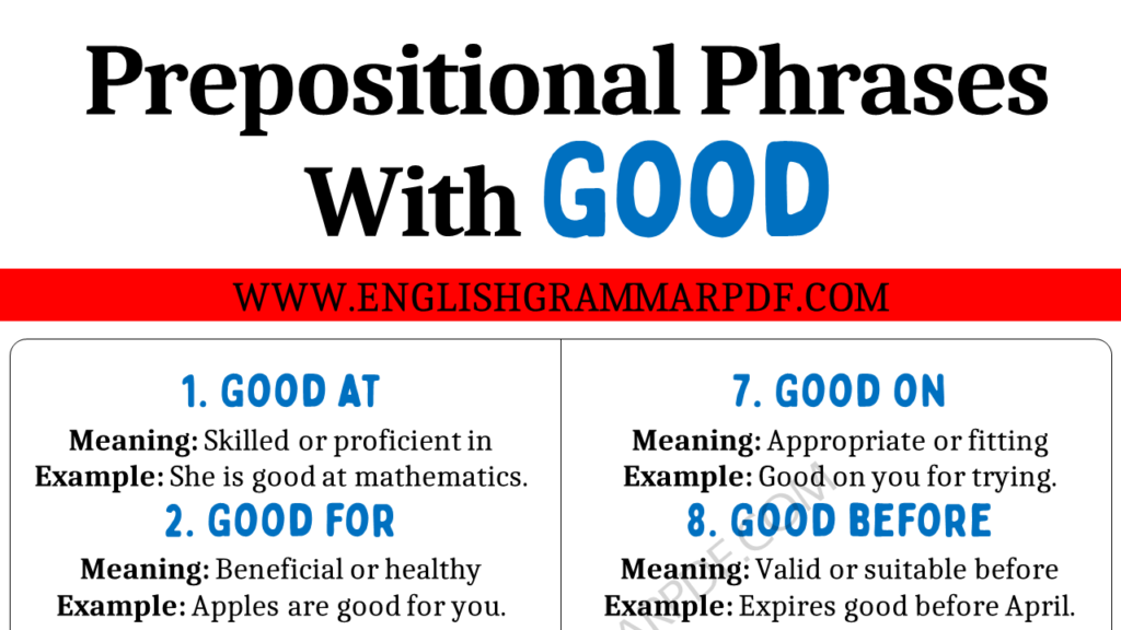 Prepositional Phrases with “Good” Copy