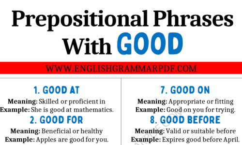 20 Prepositional Phrases with “Good”