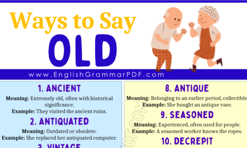 20 Ways To Say “Old”