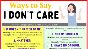 Ways to Say I Don't Care 1