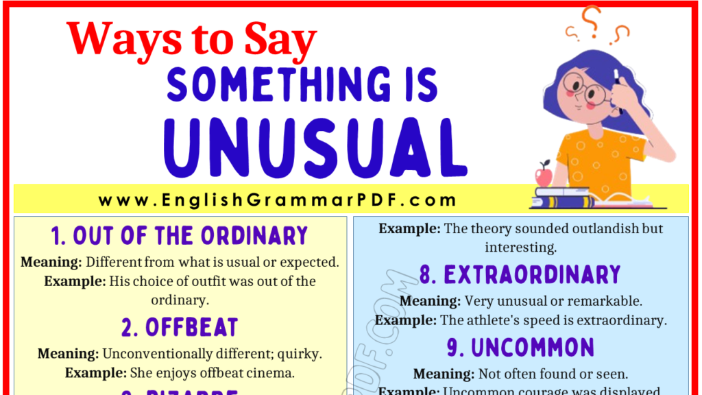 Ways to Say Something is Unusual 1