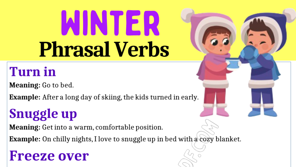 Winter Phrasal Verbs 1