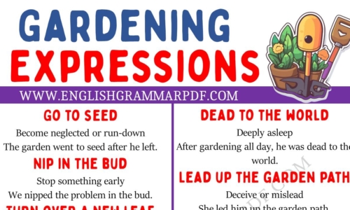 Explore 20 Gardening Expressions in English