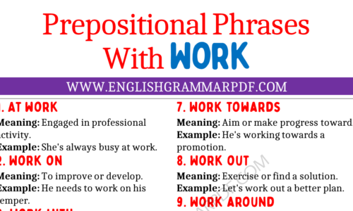 20 Prepositional Phrases with “WORK”